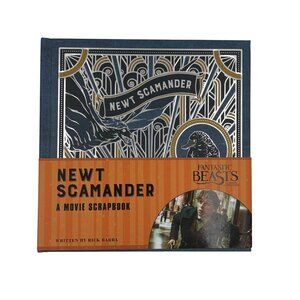Newt Scamander A Movie Scrapbook By Rick Barba Hardcover Fantastic Beasts Collec